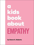 DK A Kids Book About Empathy - MPHOnline.com