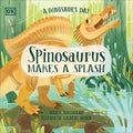 Spinosaurus Makes a Splash (A Dinosaur's Day) - MPHOnline.com