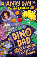 Dino Dad #03: Big School Talent Show - MPHOnline.com