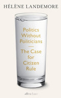 Politics Without Politicians (UK) - MPHOnline.com