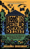 Home is Where We Start - MPHOnline.com