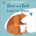 Bear and Bird: Learn to Share (Jonny Lambert's) - MPHOnline.com