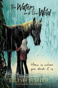 The Waters and the Wild (HC) - MPHOnline.com