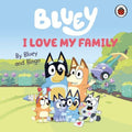 Bluey: I Love My Family - MPHOnline.com