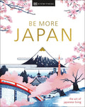 Be More Japan: the art of japanese living - MPHOnline.com