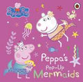 Peppa's Pop-Up Mermaids (Peppa Pig) - MPHOnline.com