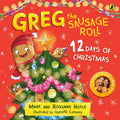 Twelve Days of Christmas (Greg the Sausage Roll) - MPHOnline.com