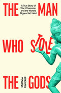 The Man Who Stole the Gods (UK) - MPHOnline.com