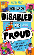 How To Be Disabled and Proud - MPHOnline.com