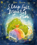 Sleep Tight, Disgusting Blob - MPHOnline.com