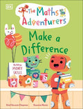 DK The Math Adventurers: Make a Difference (HC) - MPHOnline.com