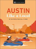 Austin Like a Local - MPHOnline.com