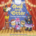 The Big Talent Show (Owl and Otter) - MPHOnline.com