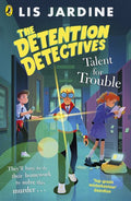 The Detention Detectives #03: Talent for Trouble - MPHOnline.com