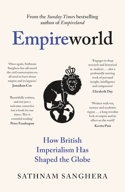 Empireworld: How British Imperialism Has Shaped the Globe - MPHOnline.com