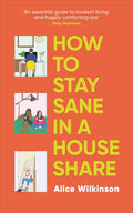 How to Stay Sane in a House Share - MPHOnline.com