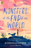 The Monsters at the End of the World (Book #01) - MPHOnline.com