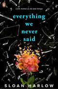 Everything We Never Said - MPHOnline.com