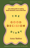 The Good Decision Diary - MPHOnline.com