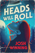 Heads Will Roll - MPHOnline.com