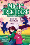 Magic Tree House Graphic #05: Night of the Ninjas - MPHOnline.com