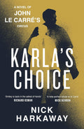 Karla's Choice (A John Le Carre Novel) - MPHOnline.com