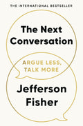 The Next Conversation: Argue Less, Talk More (UK edition) - MPHOnline.com