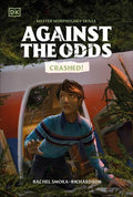 Against the Odds: Crashed - MPHOnline.com