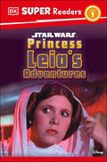 DK Super Readers Level 1 Star Wars Princess Leia's Adventures - MPHOnline.com