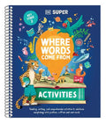 Where Words Come From Activities (DK Super) - MPHOnline.com