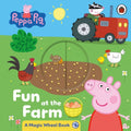 Peppa Pig: Fun at the Farm (A Magic Wheel Board Book) - MPHOnline.com