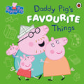 Daddy Pig's Favourite Things - MPHOnline.com