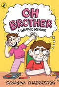 Oh Brother: A Graphic Memoir (UK) - MPHOnline.com