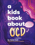 A Kids Book About OCD - MPHOnline.com