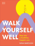 Walk Yourself Well - MPHOnline.com