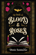 The Callisto Chronicles #01: The Book of Blood and Roses (UK) - MPHOnline.com