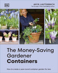 The Money-Saving Gardener Containers - MPHOnline.com