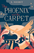 The Phoenix and the Carpet (Puffin Classics) - MPHOnline.com