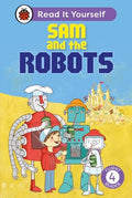 Ladybird Read It Yourself (RIY) L4: Sam and the Robots (2026) - Ladybird UK - MPHOnline.com