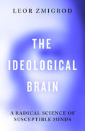 With captivating real-world examples, Dr Leor Zmigrod reveals how cognitive rigidity – struggling to adapt to new rules – mirrors the rigidity with which you cling to social and political ideologies in THE IDEOLOGICAL BRAIN, now at MPHOnline.com.