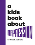 A Kids Book About Depression - MPHOnline.com