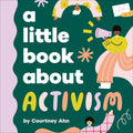 A Little Book About Activism - MPHOnline.com