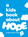 A Kids Book About Hope - MPHOnline.com