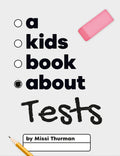 A Kids Book About Tests - MPHOnline.com