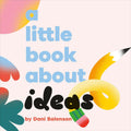 A Little Book About Ideas - MPHOnline.com