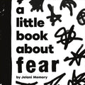 A Little Book About Fear - MPHOnline.com