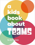 A Kids Book About Teams - MPHOnline.com