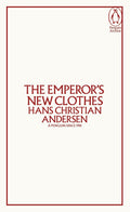 The Emperor's New Clothes (Penguin Archive) - MPHOnline.com