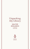 Unpacking My Library (Penguin Archive) - MPHOnline.com