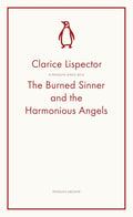 The Burned Sinner and the Harmonious Angels (Penguin Archive) - MPHOnline.com